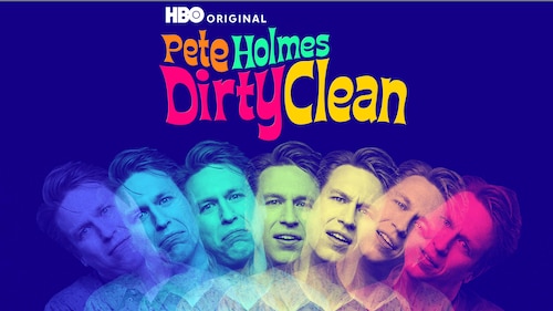 Pete Holmes: Dirty Clean poster — movie on Max