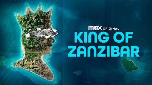 King of Zanzibar poster — TV series on Max