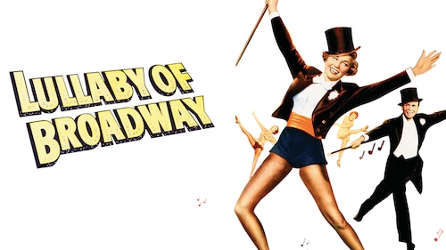 Lullaby of Broadway poster — movie on Max