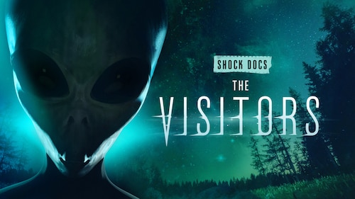 Shock Docs: The Visitors poster — movie on Max