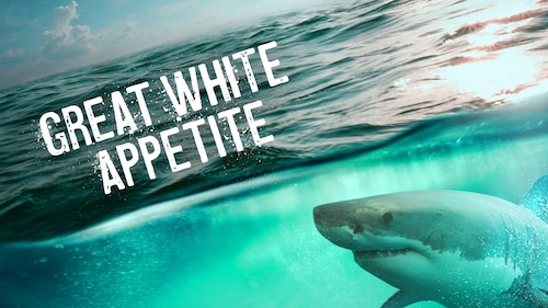 Great White Appetite poster — movie on Max