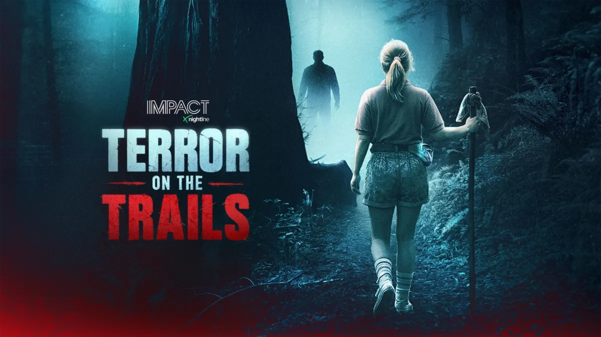 IMPACT x Nightline: Terror on the Trails poster — TV series on Disney+