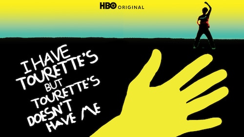 I Have Tourette's but Tourette's Doesn't Have Me poster — movie on Max