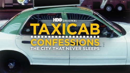 Taxicab Confessions: The City That Never Sleeps poster — TV series on Max