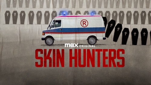 Skin Hunters poster — TV series on Max