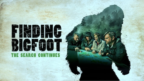 Finding Bigfoot: The Search Continues poster — movie on Max