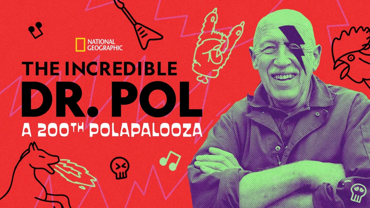 Incredible Dr. Pol: A 200th Polapalooza poster — movie on Disney+