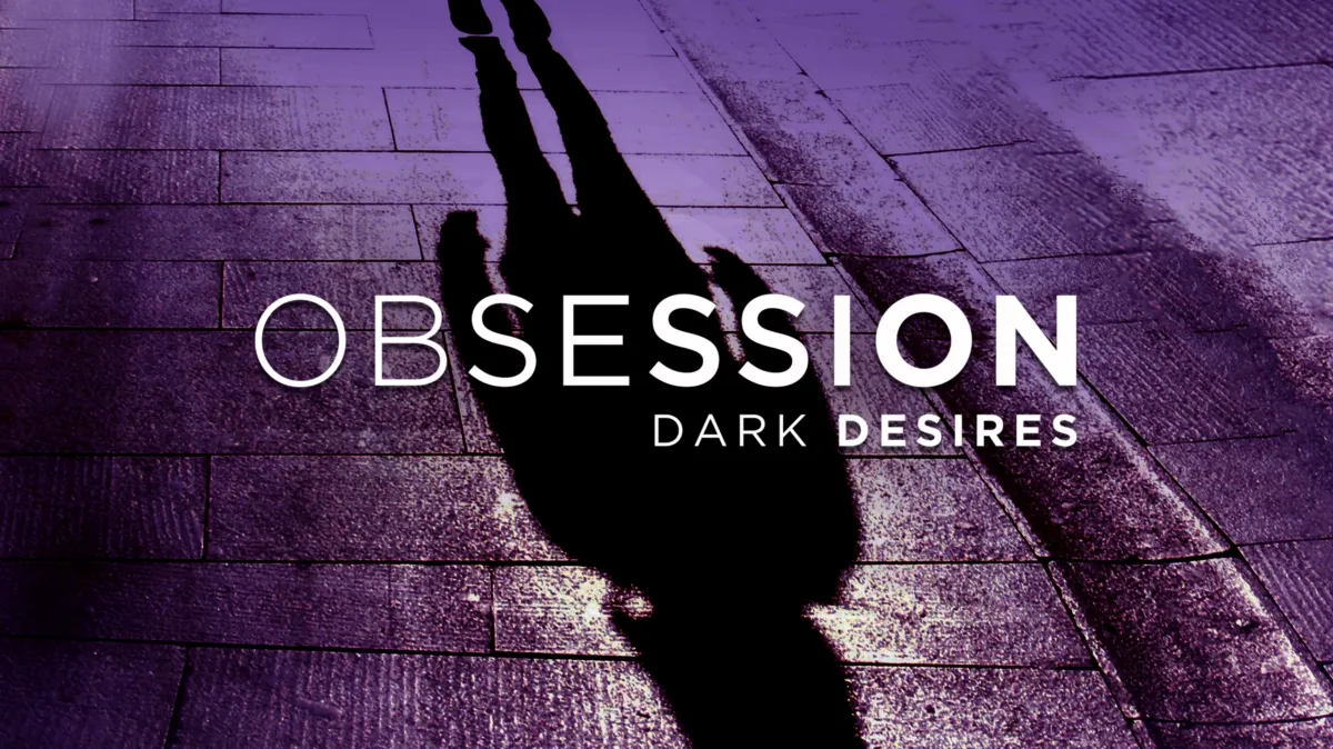 Obsession: Dark Desires poster — TV series on Disney+