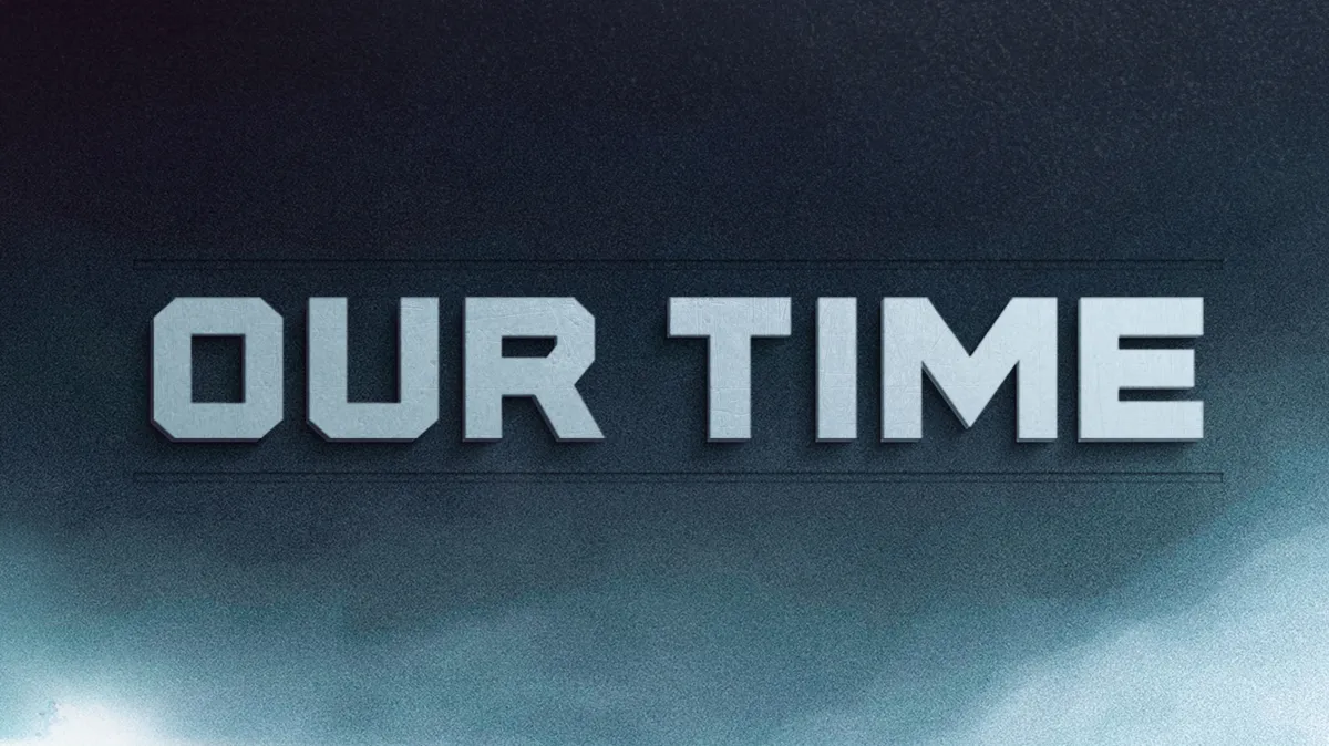 Our Time poster — TV series on Disney+
