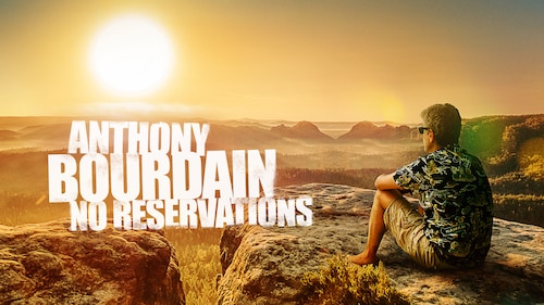 Anthony Bourdain: No Reservations poster — TV series on Max