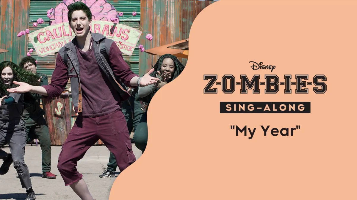 "My Year" (Sing-Along) | ZOMBIES Music Video poster — movie on Disney+