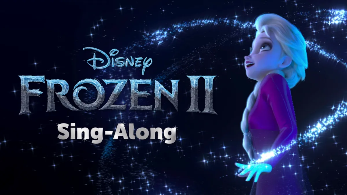 Frozen 2 Sing-Along poster — movie on Disney+