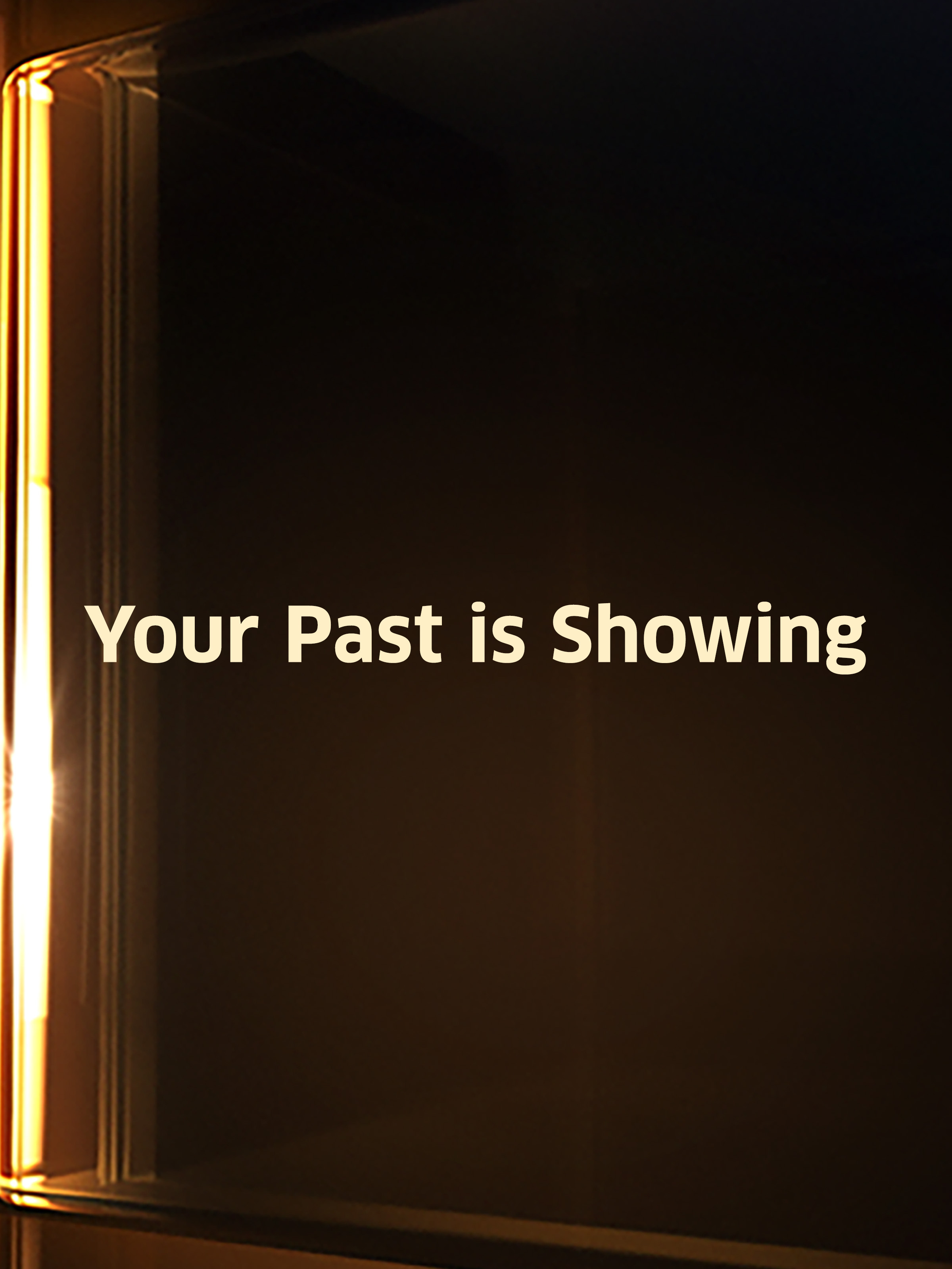 Your Past Is Showing poster — movie on Prime Video