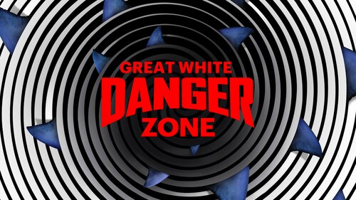 Great White Danger Zone poster — movie on Max