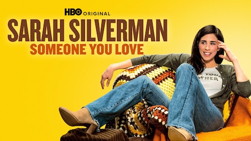 Sarah Silverman: Someone You Love poster — movie on Max