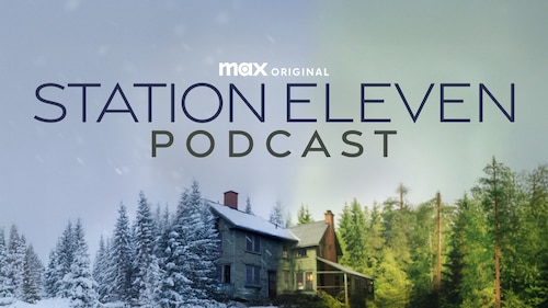 The Station Eleven Podcast poster — TV series on Max