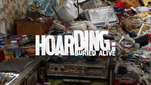Hoarding: Buried Alive poster — TV series on Max