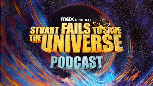 Stuart Fails to Save the Universe Podcast poster — TV series on Max