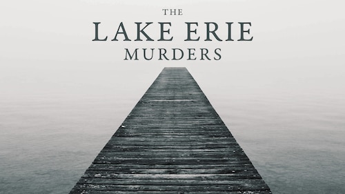 The Lake Erie Murders poster — TV series on Max
