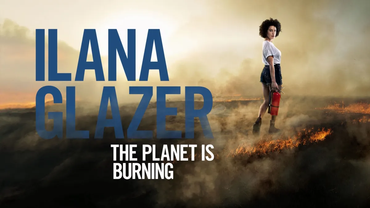 Ilana Glazer: The Planet is Burning poster — movie on Disney+