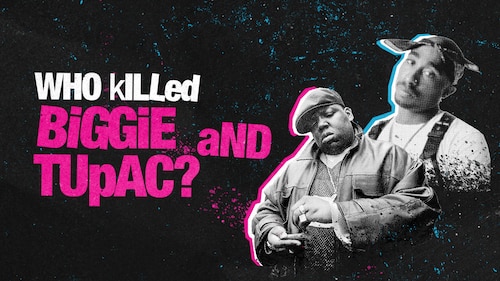 Who Killed Biggie and Tupac? poster — TV series on Max
