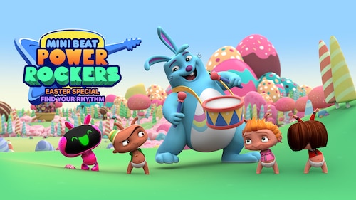 Mini Beat Power Rockers - Easter Special - Find Your Rhythm poster — movie on Max