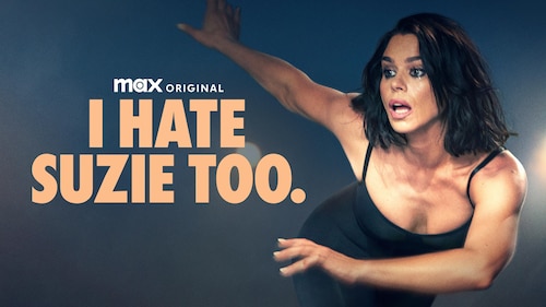 I Hate Suzie poster — TV series on Max