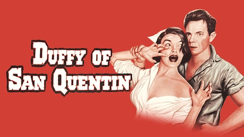 Duffy of San Quentin poster — movie on Max