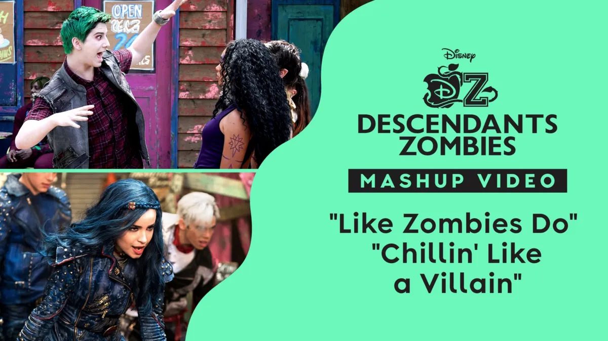 "Like the Zombies Do/Chillin' Like a Villain Mashup" | ZOMBIES 2/Descendants 2 Music Video poster — movie on Disney+