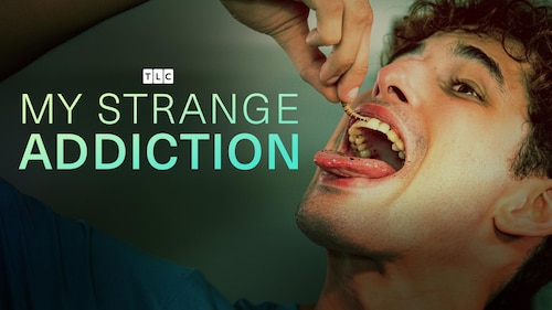 My Strange Addiction poster — TV series on Max