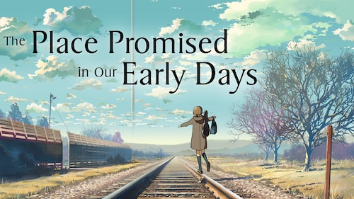 The Place Promised in Our Early Days poster — movie on Max