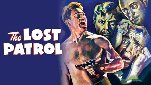 The Lost Patrol poster — movie on Max