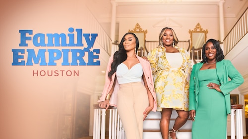 Family Empire: Houston poster — TV series on Max