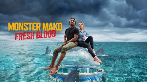 Monster Mako: Fresh Blood poster — movie on Max