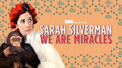 Sarah Silverman: We Are Miracles poster — movie on Max