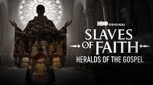Slaves of Faith: Heralds of the Gospel poster — TV series on Max