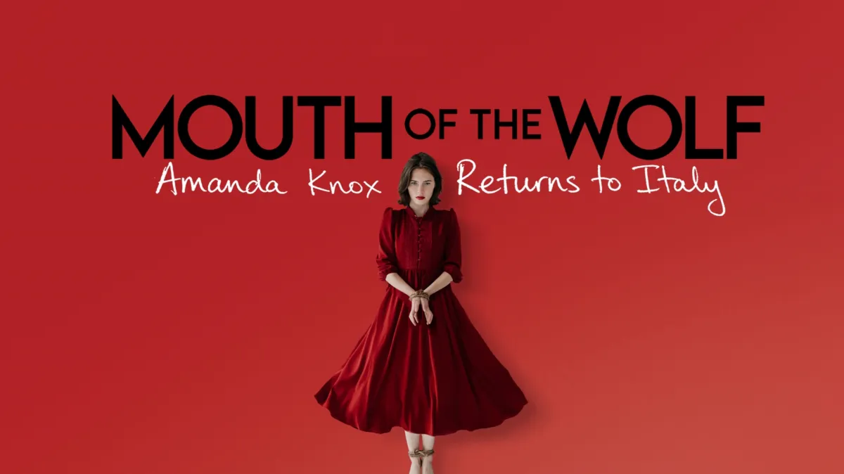 Mouth of the Wolf: Amanda Knox Returns to Italy poster — movie on Disney+