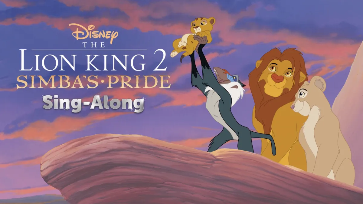 The Lion King II: Simba's Pride Sing-Along poster — movie on Disney+