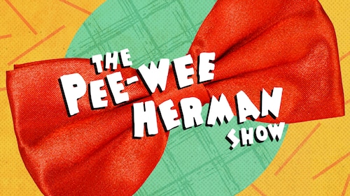 The Pee-wee Herman Show poster — movie on Max
