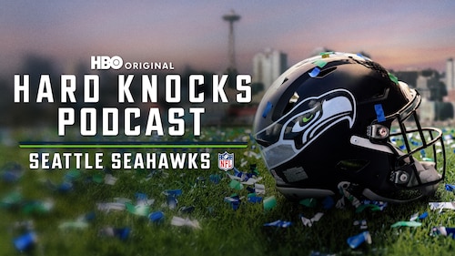 Hard Knocks Podcast: Seattle Seahawks poster — TV series on Max