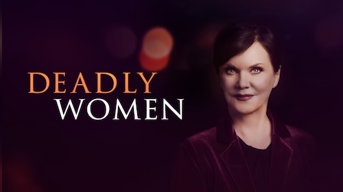 Deadly Women poster — TV series on Max