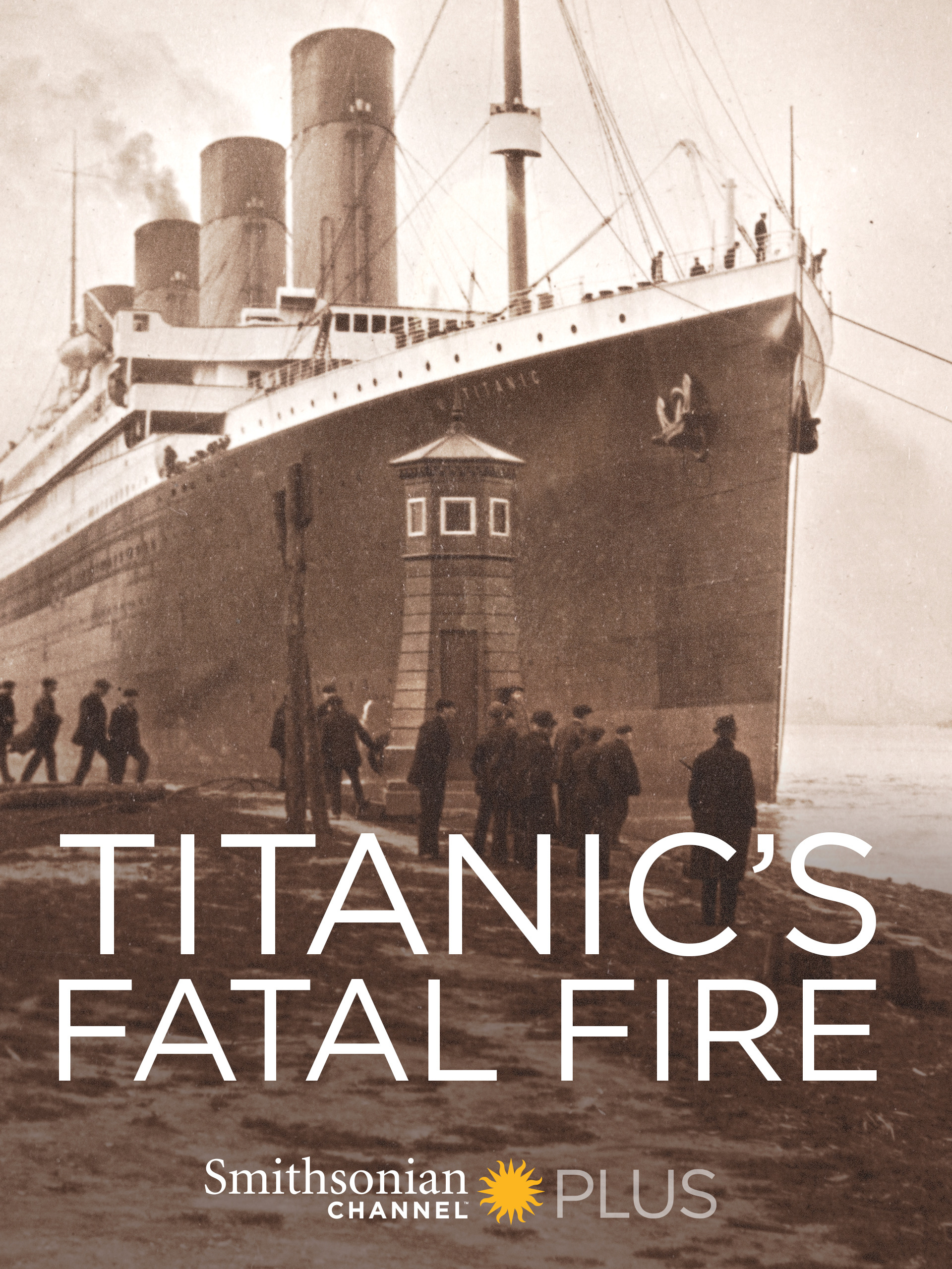 Titanic's Fatal Fire poster — movie on Prime Video