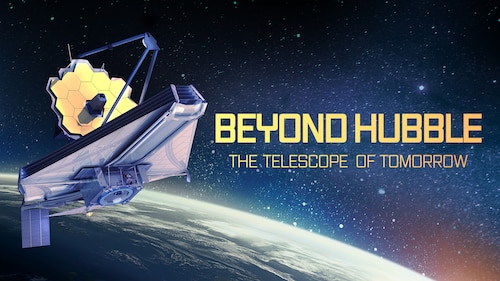 Beyond Hubble: The Telescope of Tomorrow poster — movie on Max