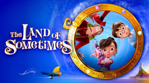 The Land of Sometimes poster — movie on Max