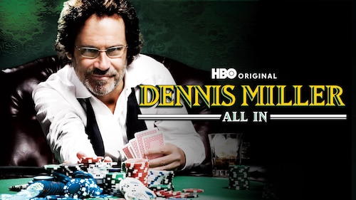 Dennis Miller: All In poster — movie on Max