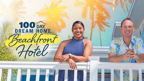 100 Day Dream Home: Beachfront Hotel poster — TV series on Max